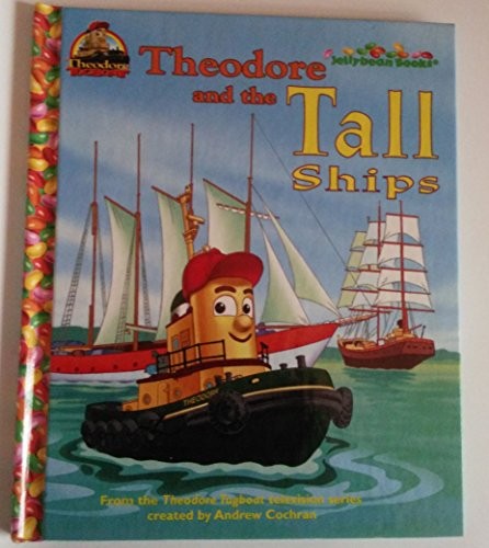 Theodore and the Tall Ships