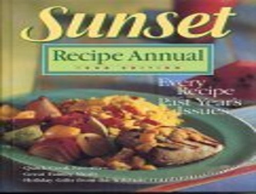 Title: Sunset Recipe Annual 1998 Sunset Recipe Annual