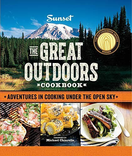 Great Outdoors Cookbook, The: Adventures in Cooking Under the Open Sky