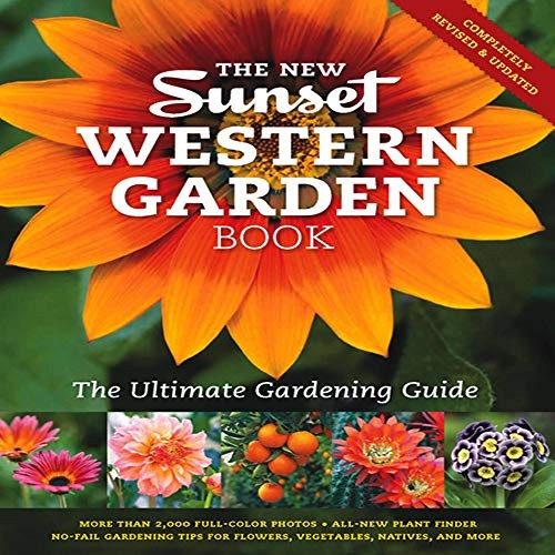 The New Sunset Western Garden Book