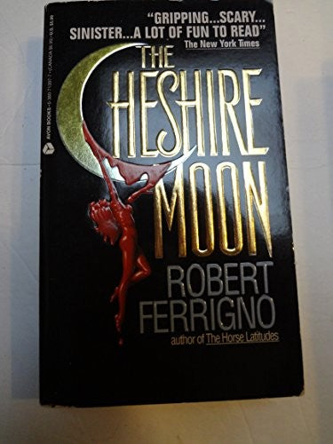 The Cheshire Moon