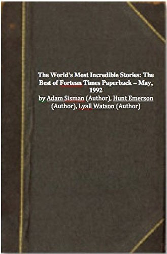 The World's Most Incredible Stories