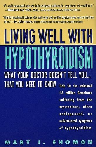 Living Well with Hypothyroidism