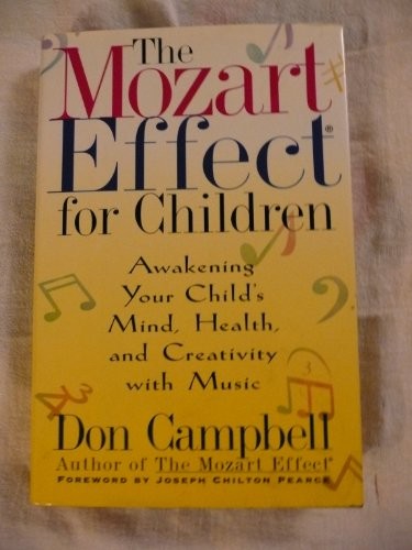 The Mozart Effect for Children