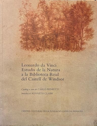Leonardo Da Vinci Nature Studies from the Royal Library at Windsor Castle