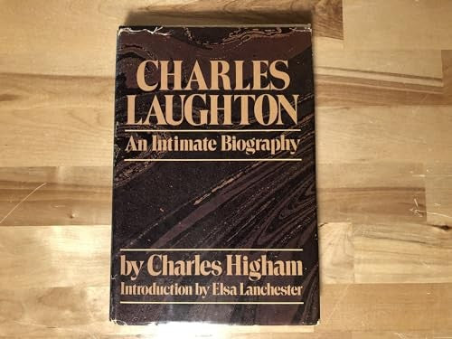 CHARLES LAUGHTON; AN INTIMATE BIOGRAPHY.