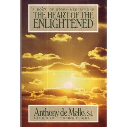 The Heart of the Enlightened