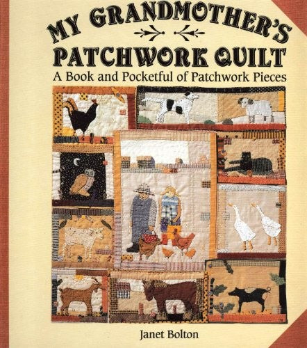 My Grandmother's Patchwork Quilt