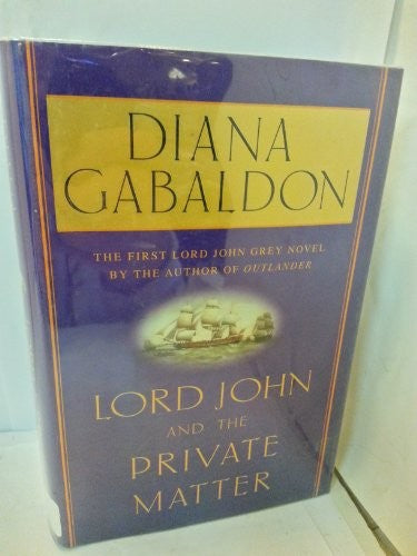 Lord John And The Private Matter :