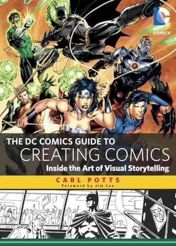 The DC Comics Guide to Creating Comics