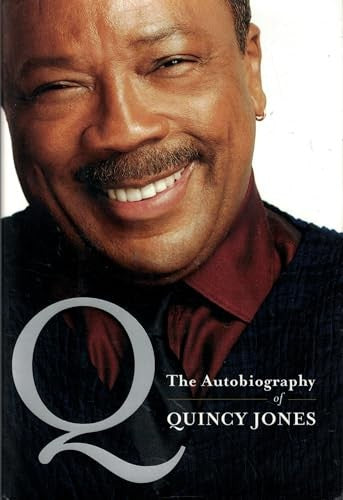 Q: the Autobiography of Quincy Jone