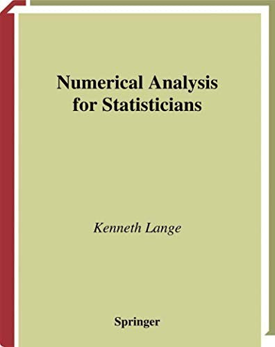 Numerical Analysis for Statisticians