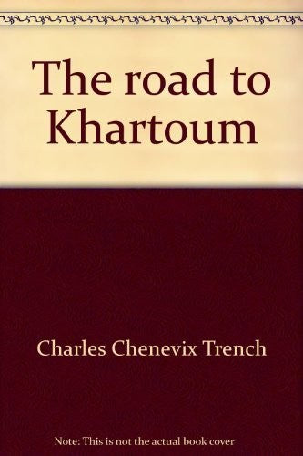 The Road to Khartoum