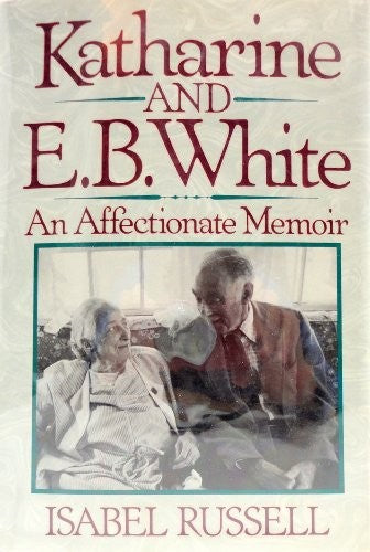 Katharine and E.B. White