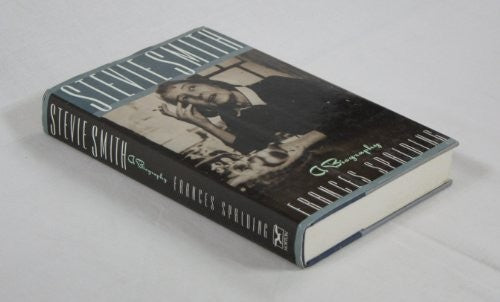 STEVIE SMITH A BIOGRAPHY CL