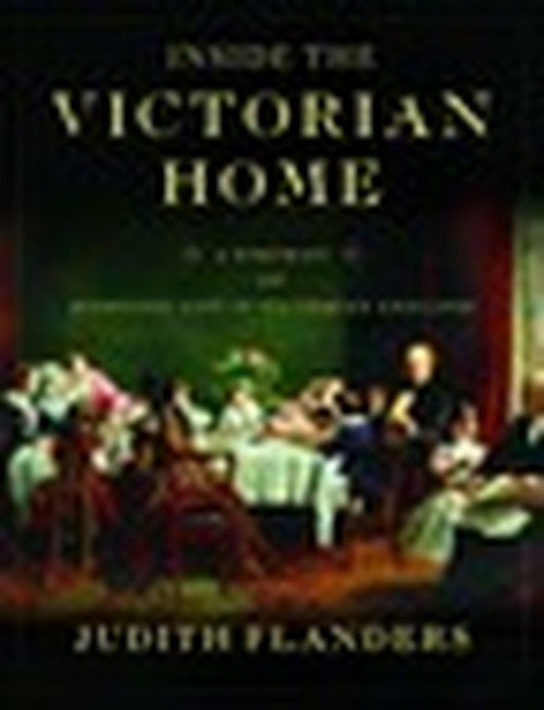 Inside the Victorian Home