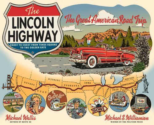 The Lincoln Highway
