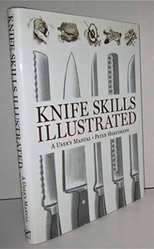 Knife Skills Illustrated