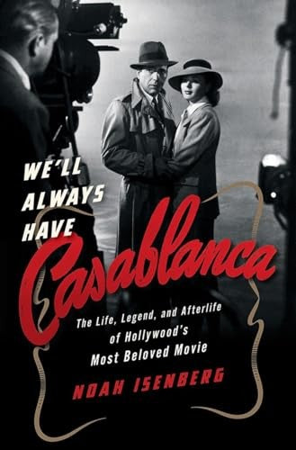 We'll Always Have Casablanca