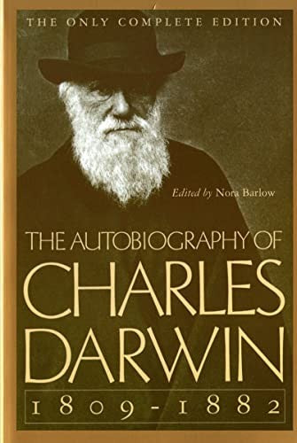 The Autobiography of Charles Darwin