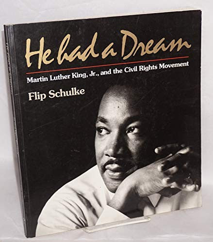 He Had a Dream