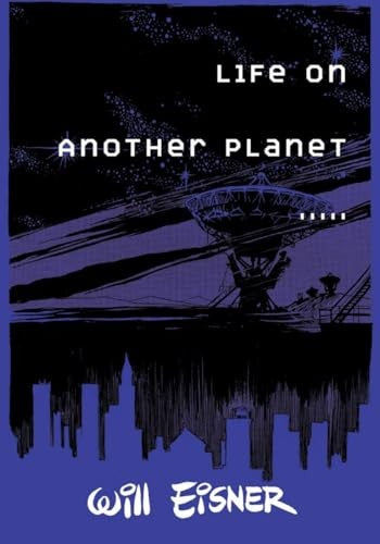 Life on Another Planet