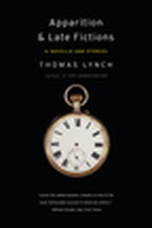 Apparition & Late Fictions