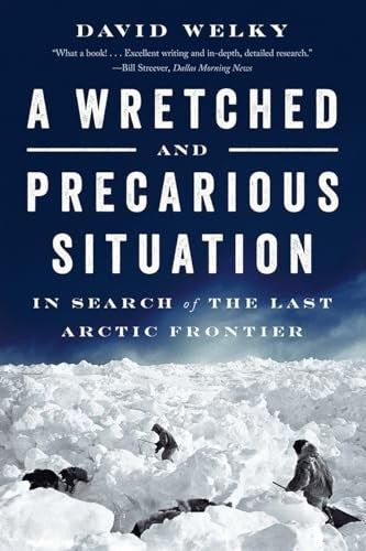 A Wretched and Precarious Situation
