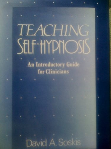 Teaching Self-Hypnosis
