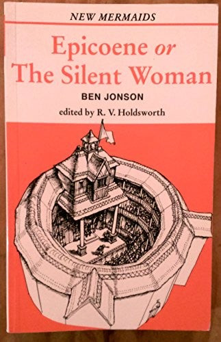 Epicoene or the Silent Woman