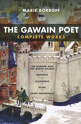 The Gawain Poet: Complete Works