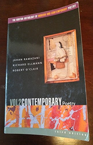 The Norton Anthology of Modern and Contemporary Poetry