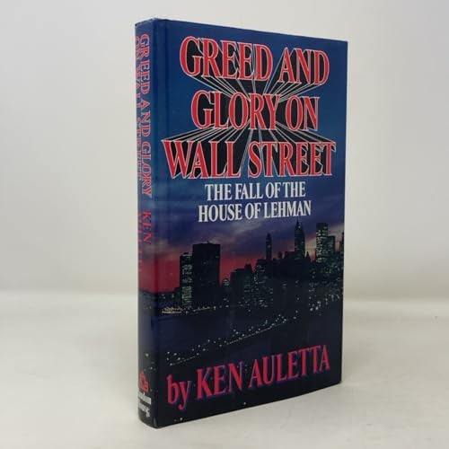 Greed and Glory on Wall Street