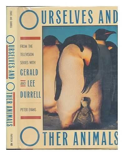 Ourselves and Other Animals