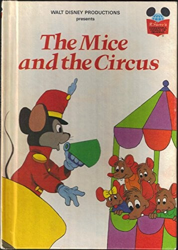 The Mice and the Circus (Disney's Wonderful World of Reading)