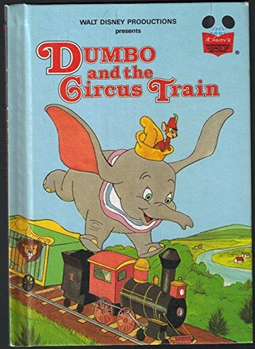 Dumbo and the Circus Train (Disney's Wonderful World of Reading)