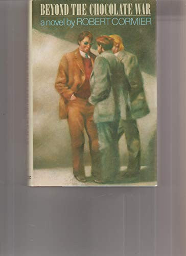 Beyond the Chocolate War