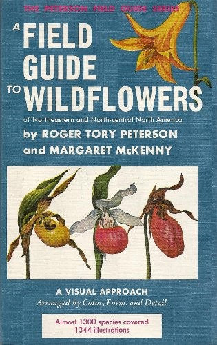 Field Guide to Wildflowers of Northeastern and North-central North America