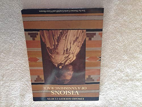 Visions of a Vanishing Race