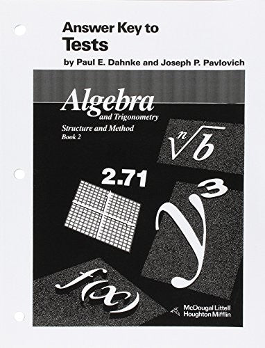 McDougal Littell Answer Key to Tests: Algebra and Trigonometry Stucture and Method Book 2