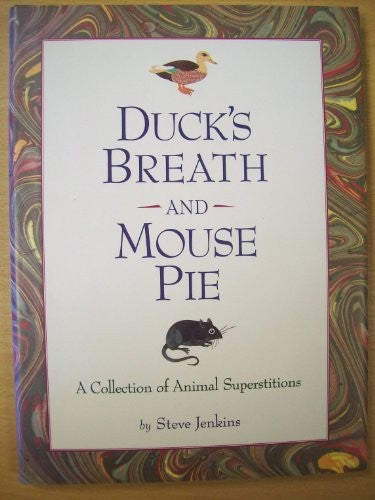 Duck's Breath and Mouse Pie