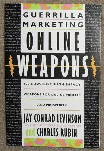 Guerrilla Marketing Online Weapons