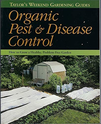 Organic Pest and Disease Control