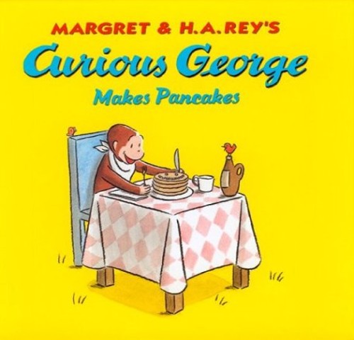 Curious George Makes Pancakes