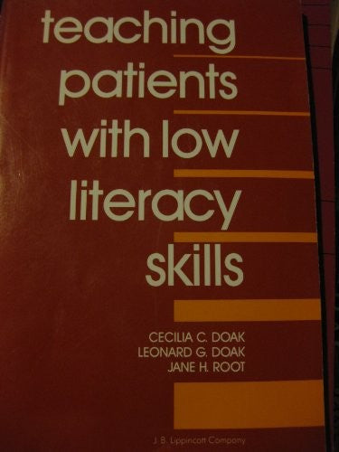 Teaching Patients with Low Literacy Skills