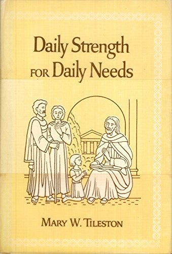 Daily Strengths for Daily Needs