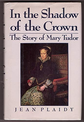 In the Shadow of the Crown