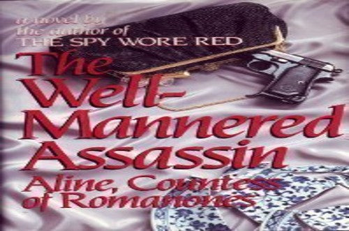 Well-Mannered Assasin