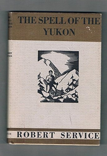 The Spell of the Yukon