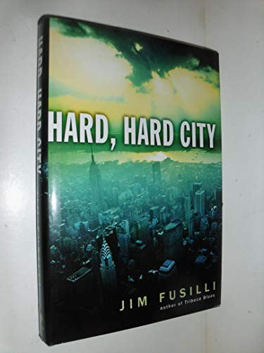 Hard, Hard City